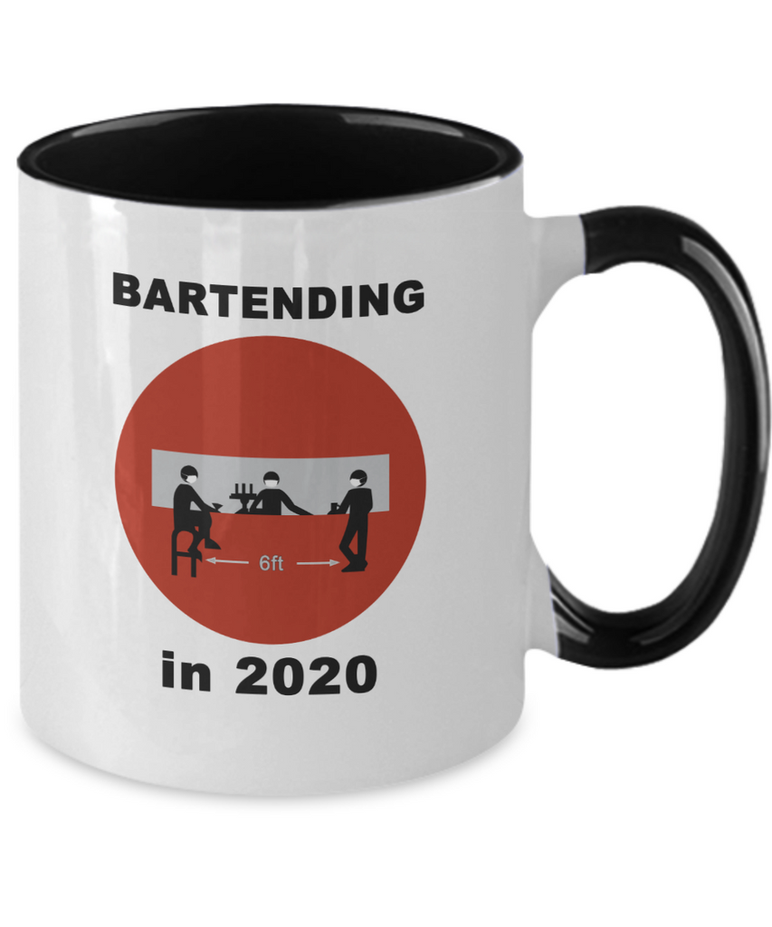 Bartending in 2020 - Do Not Enter - 2 Tone Mug - Black