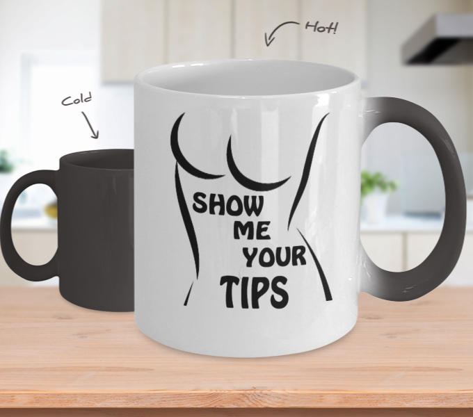 Show Me Your Tips 11oz Color Changing Coffee Mug
