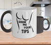 Show Me Your Tips 11oz Color Changing Coffee Mug