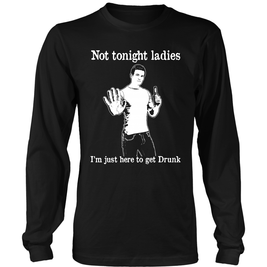 Not Tonight Ladies Long Sleeve Shirt