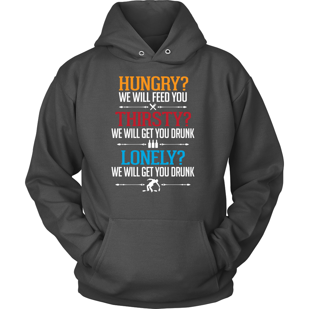 Hungry Thirsty Lonely Hoodie