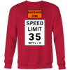 Bartender Zone Speed Limit Sweatshirt