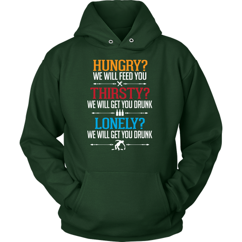 Hungry Thirsty Lonely Hoodie