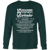 10 Reasons to Get with a Bartender Sweatshirt