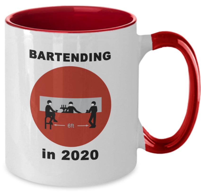 Bartending in 2020 Two Tone Red Mug